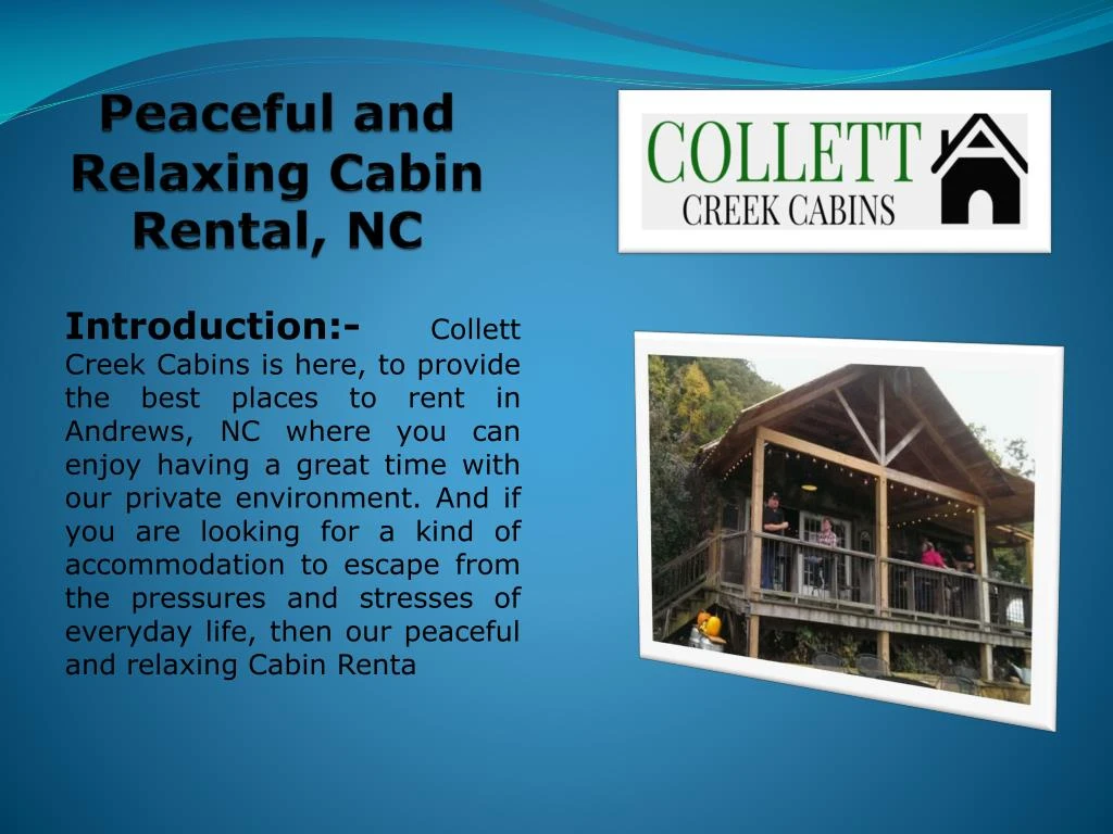 Ppt Peaceful And Relaxing Cabin Rental Nc Powerpoint