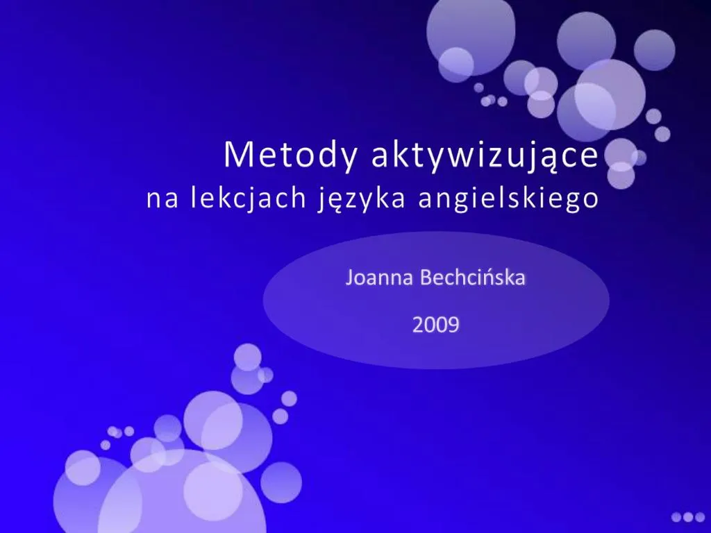 Ppt Metody Aktywizujace Na Lekcjach Jezyka Angielskiego Powerpoint Presentation Id795440 8012