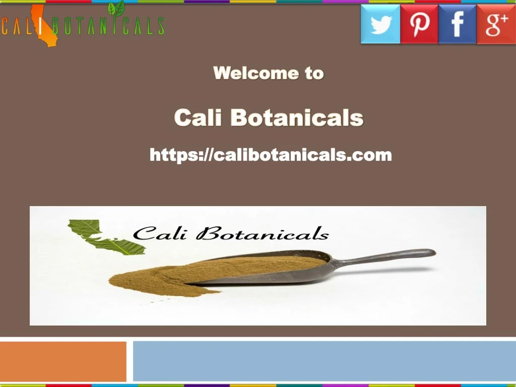 welcome to cali botanicals n.