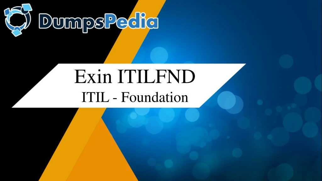 PPT - ITILFND Exam Dumps PowerPoint Presentation, free Sns-Brigh10