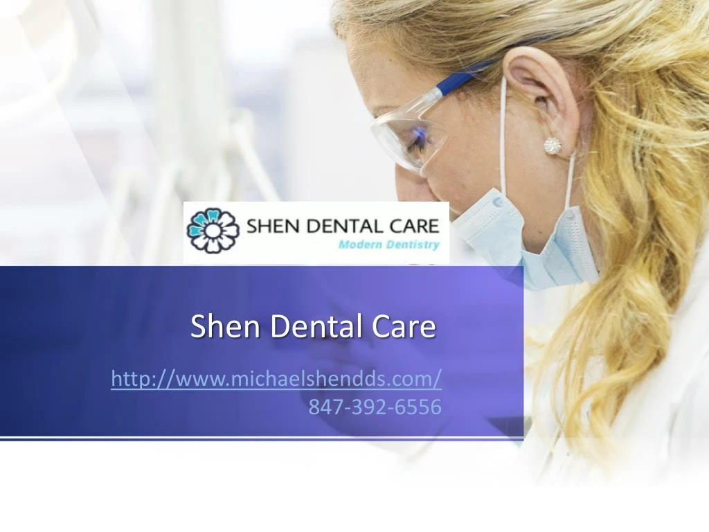 PPT Shen Dental Care PowerPoint Presentation, free download ID7955203