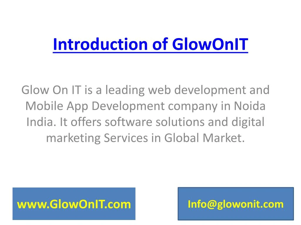 introduction of glowonit n.
