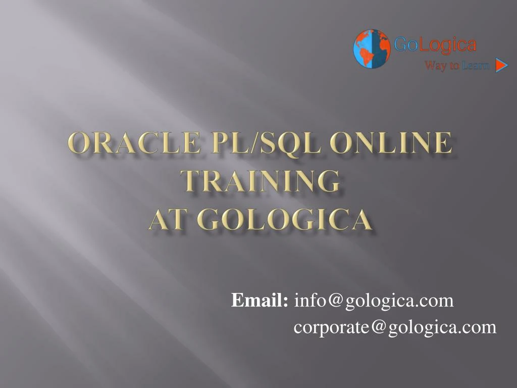Ppt oracle pl sql online training by gologica powerpoint presentation