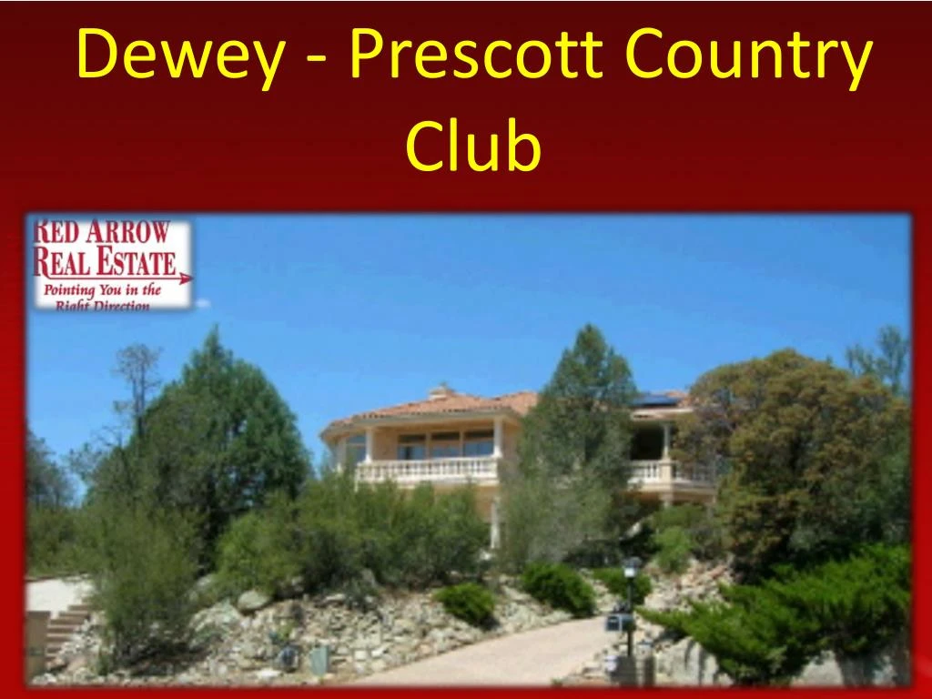 dewey prescott country club n.