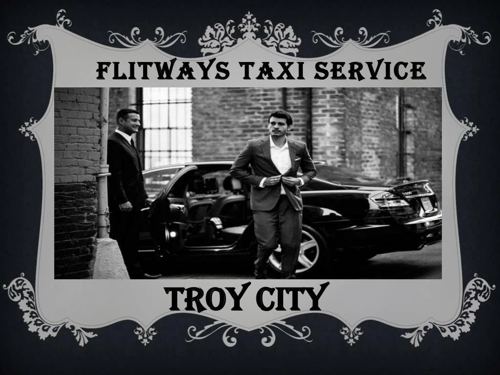 Ppt Troy Taxi And Cab Service Powerpoint Presentation Free Download Id 7962105