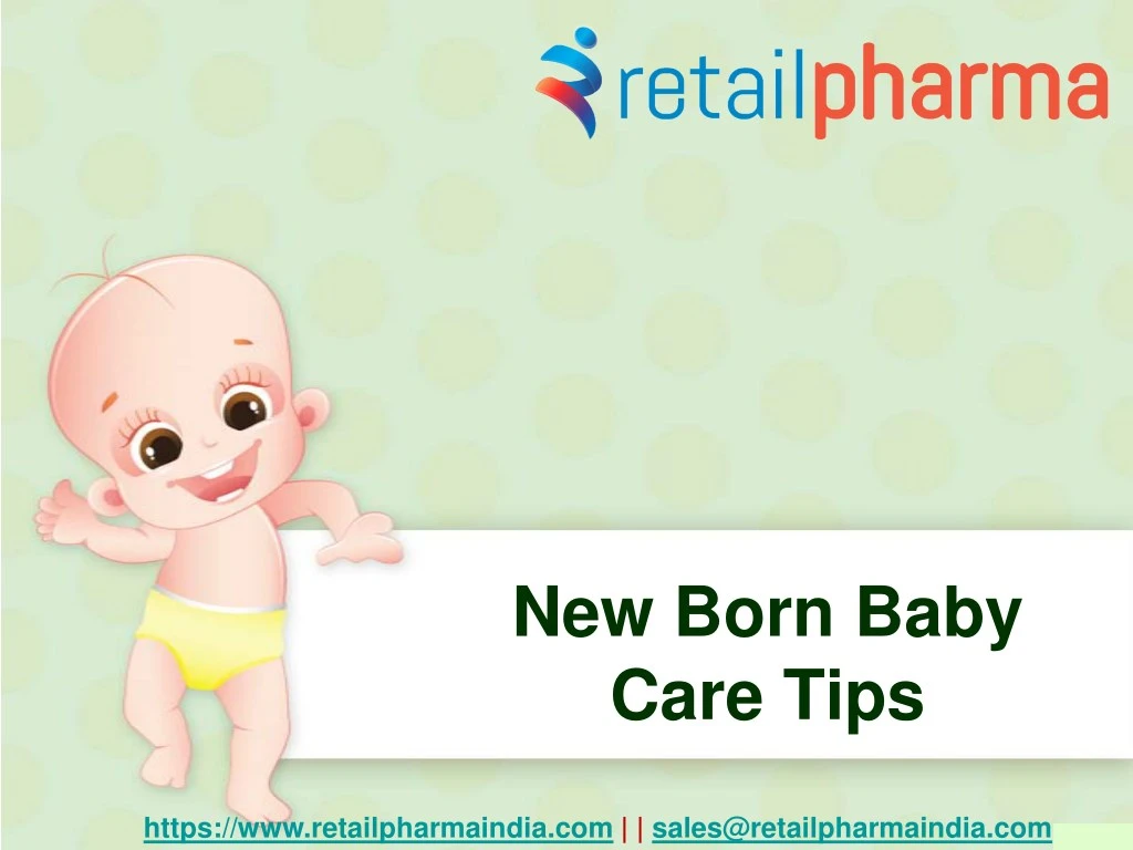 PPT How to taking care of New Born Baby? PowerPoint
