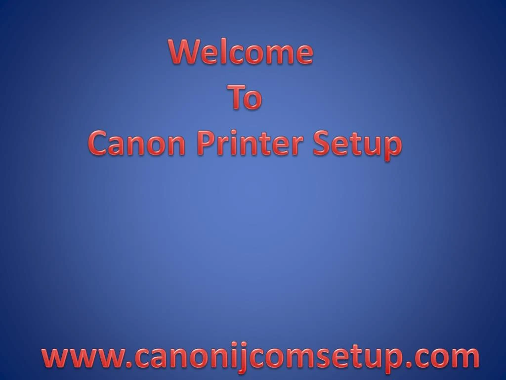 welcome to canon printer setup n.