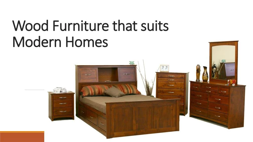 wood furniture that suits modern homes n.
