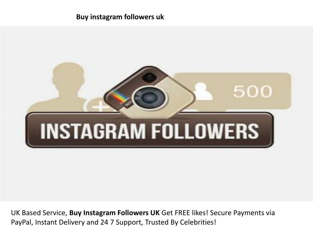 buy instagram followers uk - buy instagram views cheap price instant delive