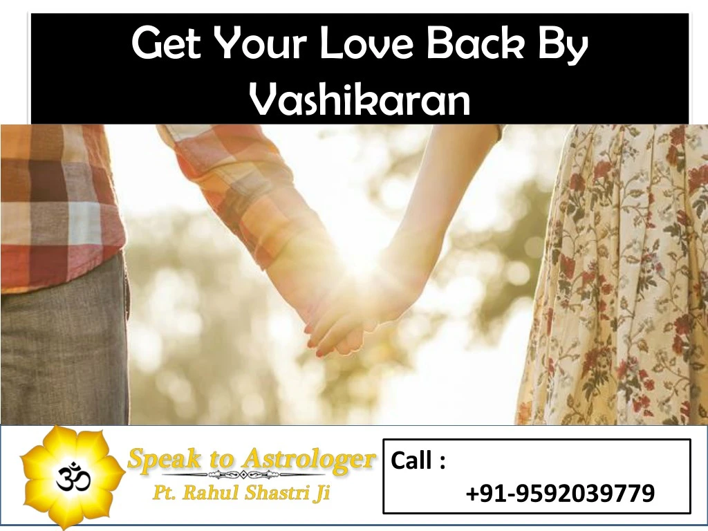 get your love back by vashikaran n.