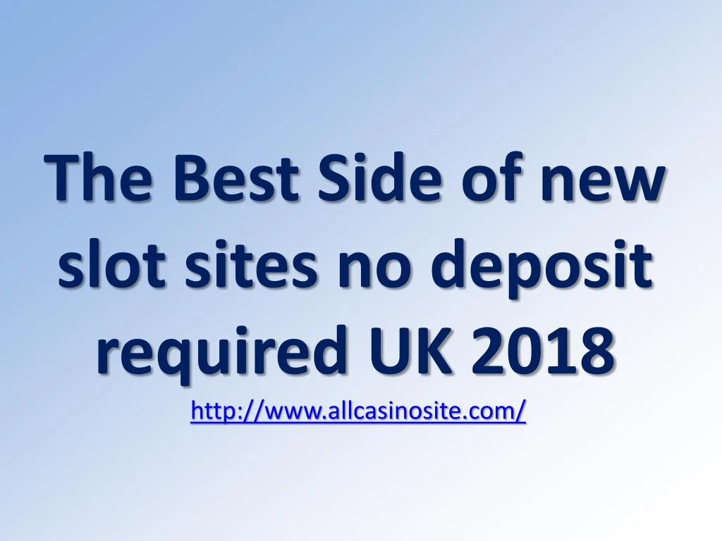 new slots sites no deposit required