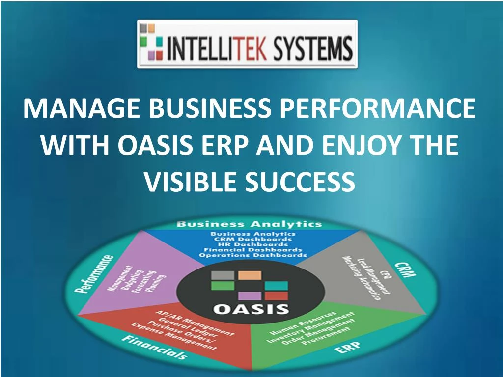 PPT Improve Business Performance with OASIS CRM system PowerPoint