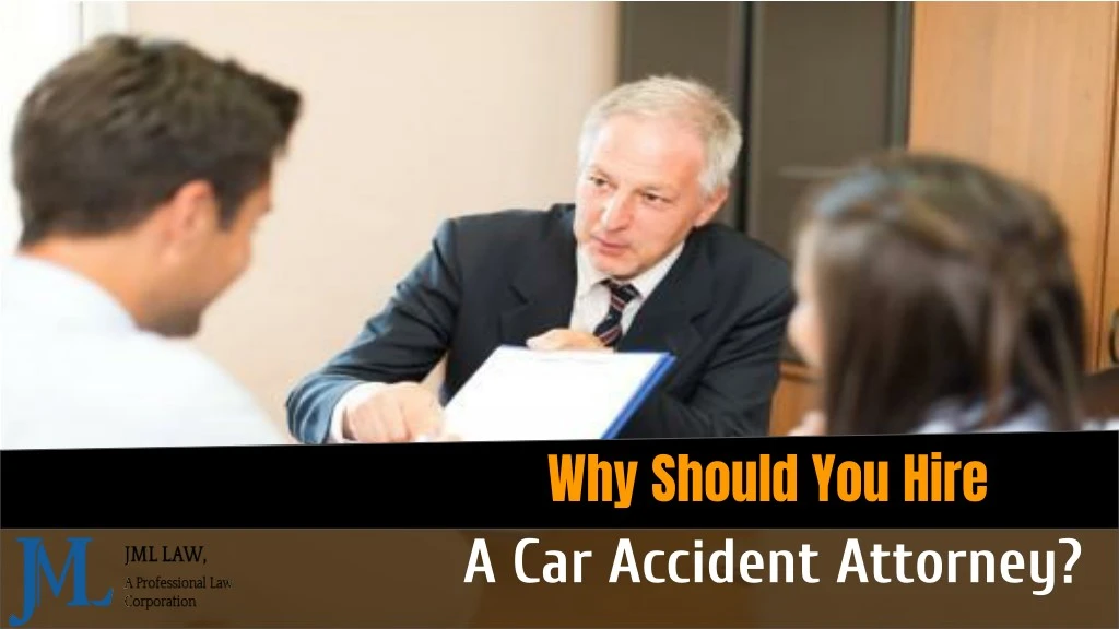 why hire an attorney for a car accident
