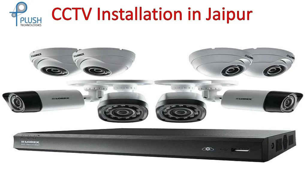 PPT - CCTV Installation In Jaipur PowerPoint Presentation, free ...