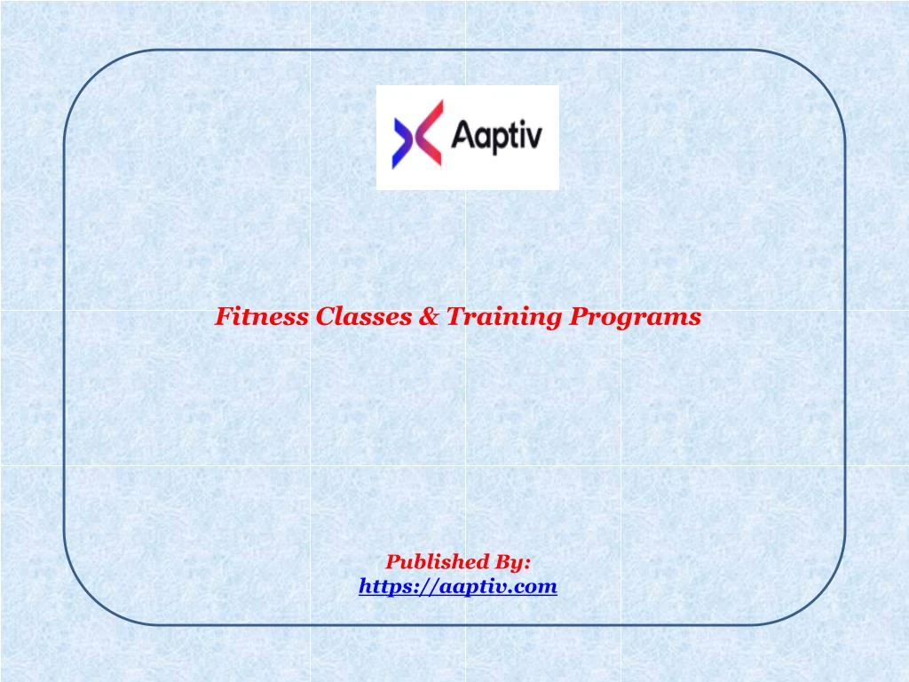 fitness classes training programs published by https aaptiv com n.