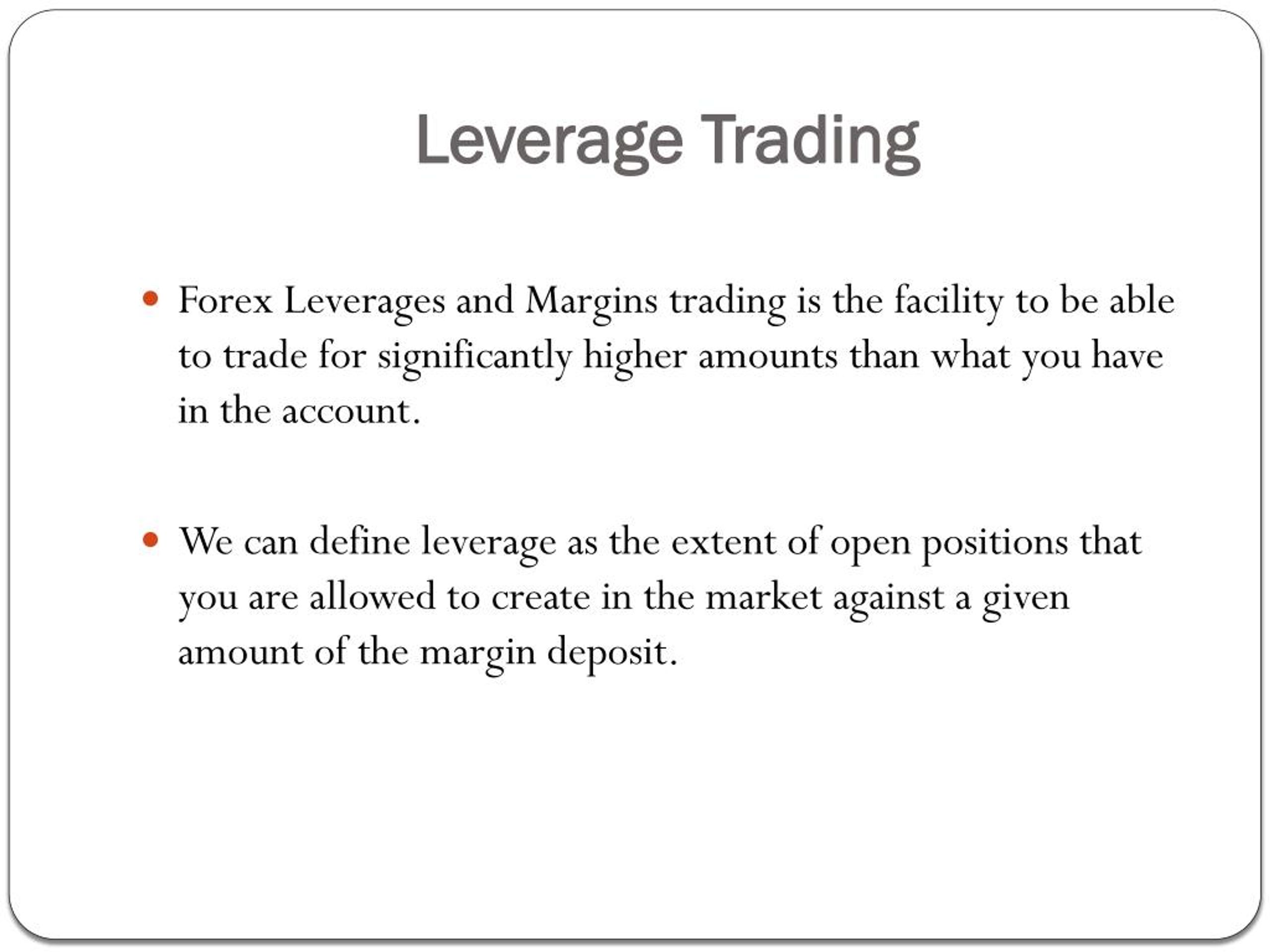 Define Forex Leverage | Forex Growth Bot Free Download