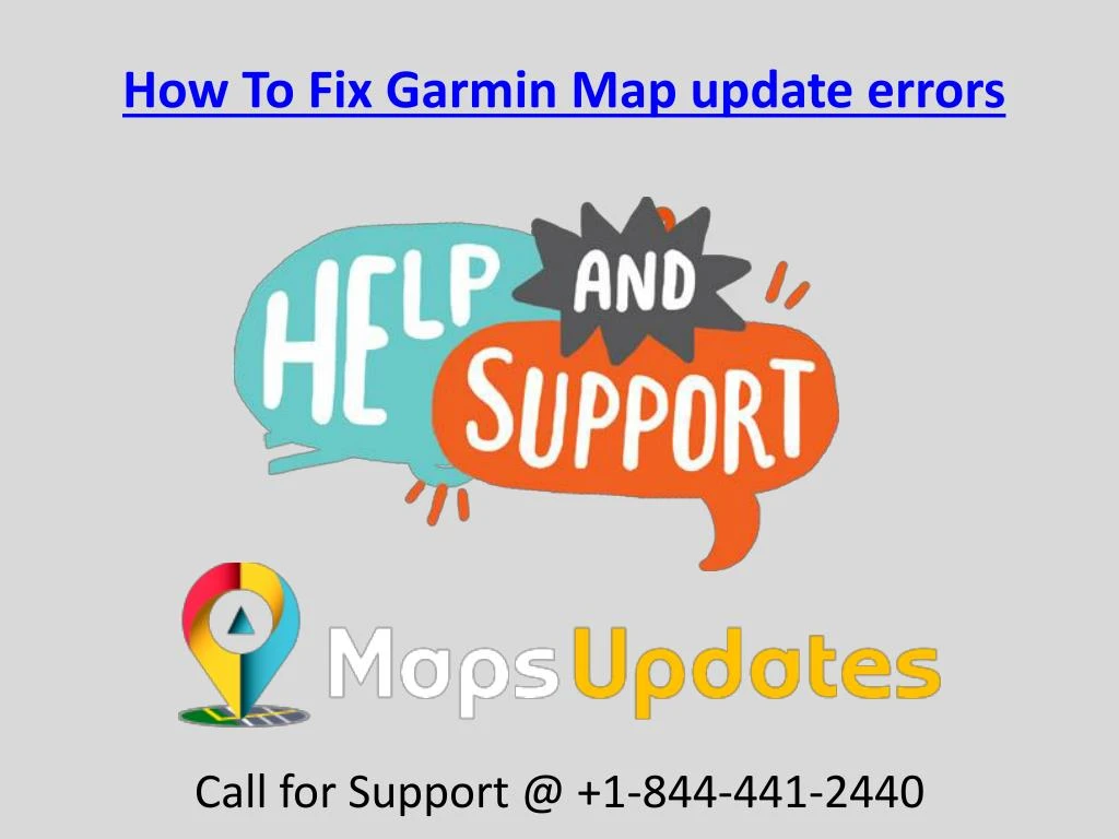 PPT How to Fix Garmin Map Update Errors Call Us 18444412440