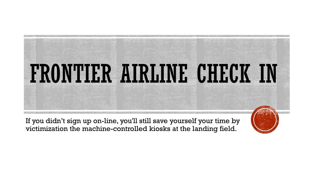 frontier flightcheck frontier flightcheck