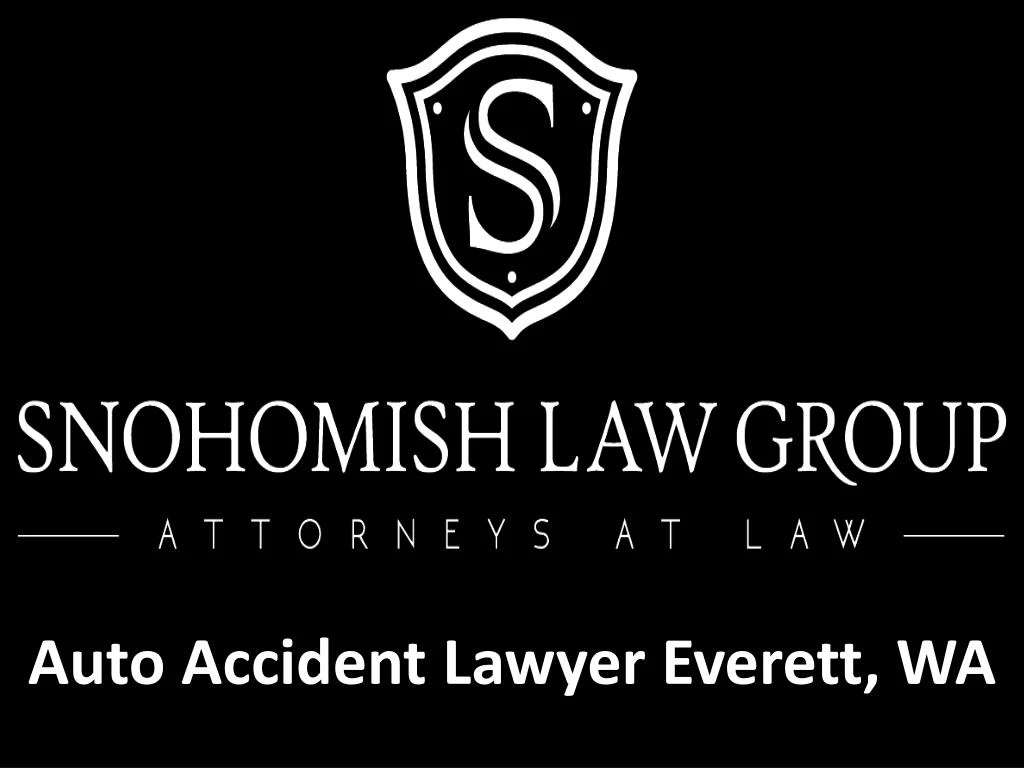 PPT - Auto Accident Lawyer Everett, WA PowerPoint Presentation, free