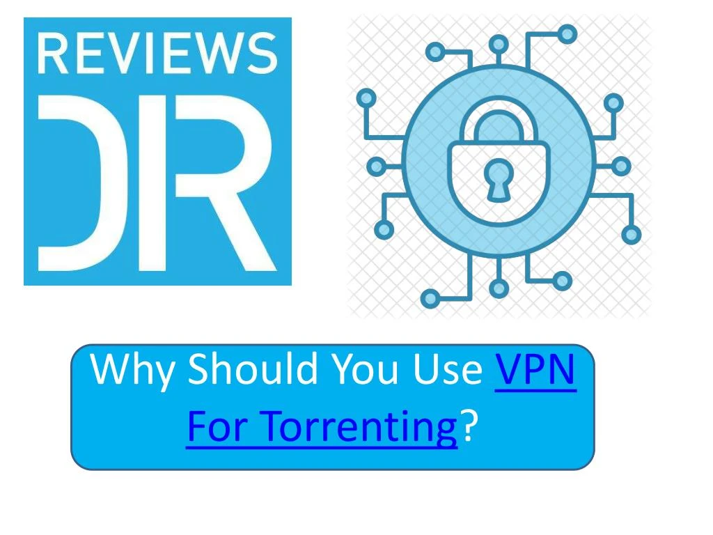 using vpn for torrenting