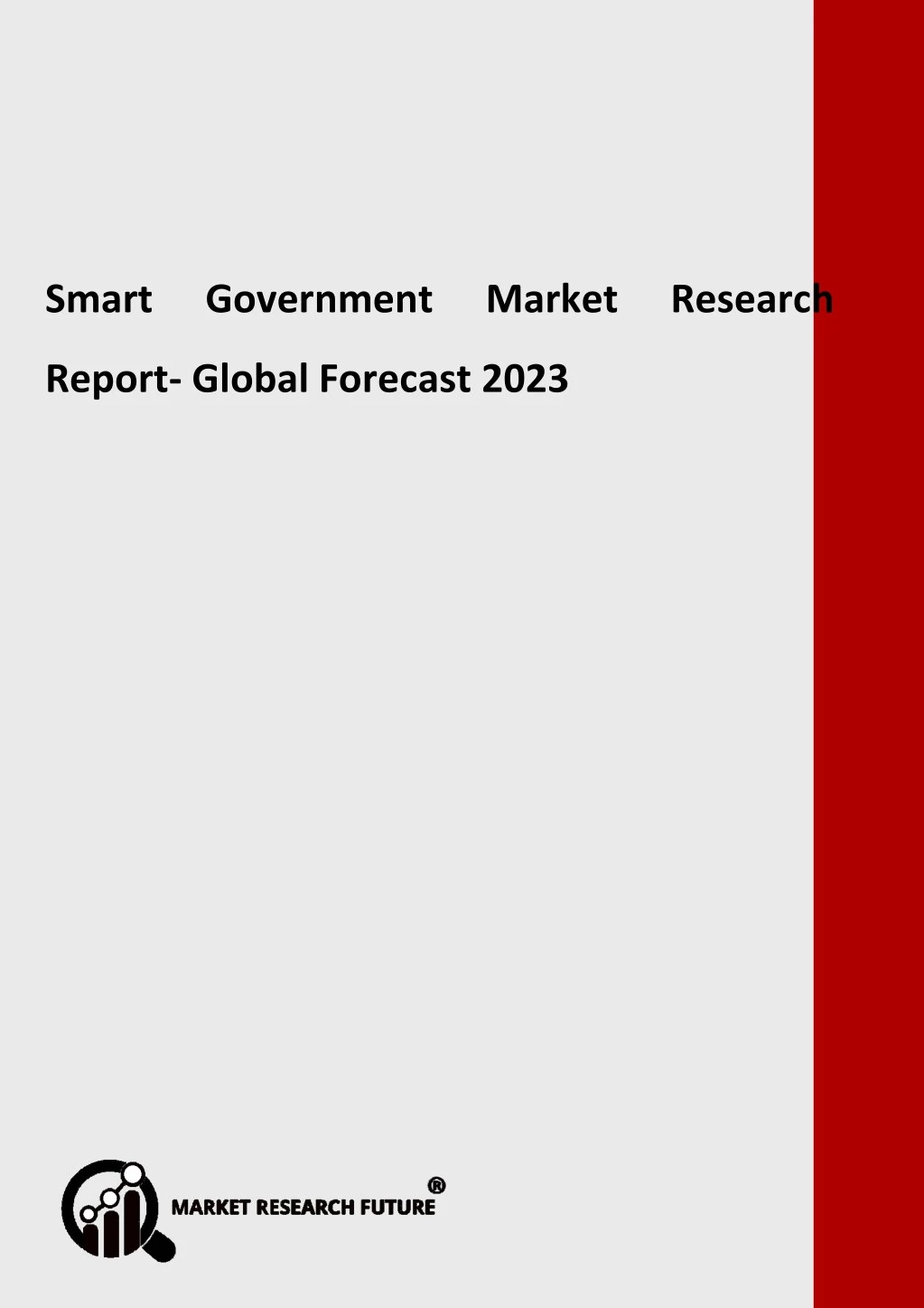 PPT - Smart Government Market Strategic Assessment, Research, Region ...