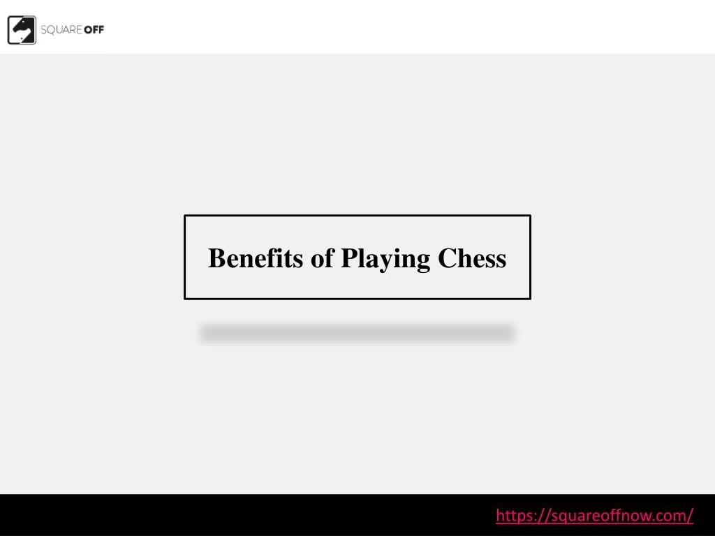 benefits of playing chess n.