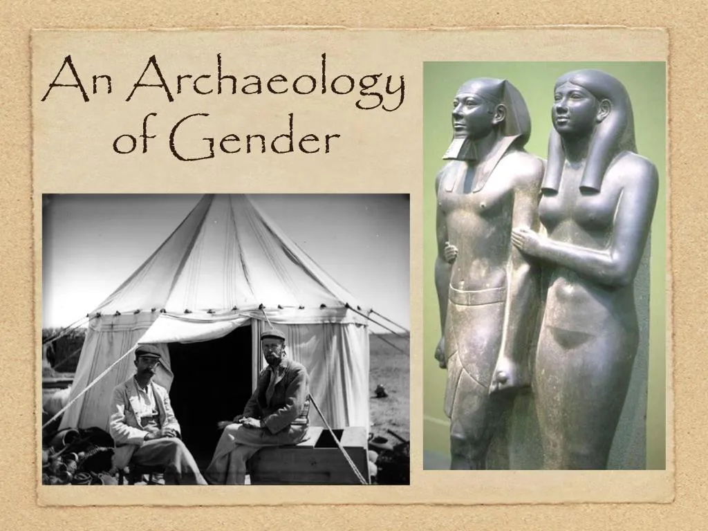PPT An Archaeology of Gender PowerPoint Presentation, free download
