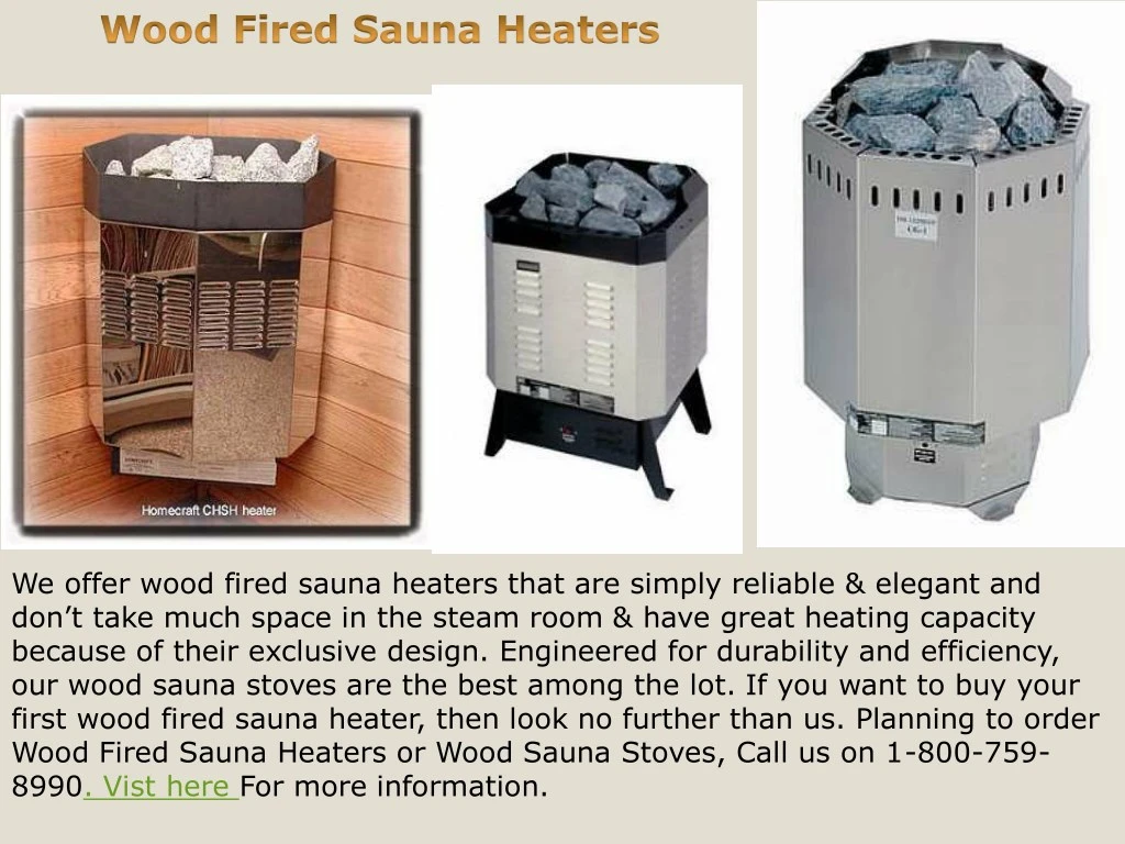 PPT - Reliable Wood Fired Sauna Heaters PowerPoint Presentation, free  download - ID:7984763