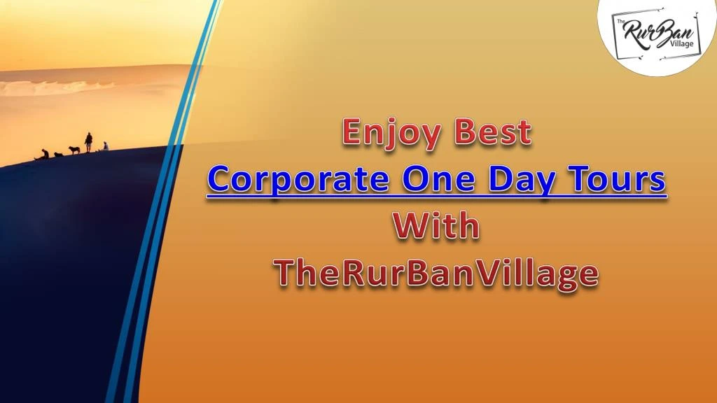 enjoy best corporate one day tours with n.