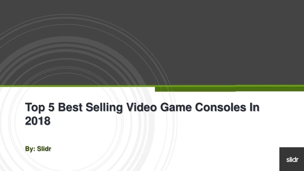 top 5 best selling video game consoles in 2018 n.