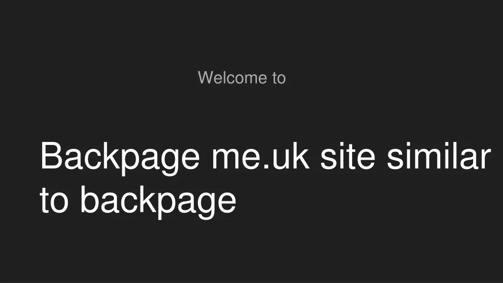 backpage me uk site similar to backpage n.