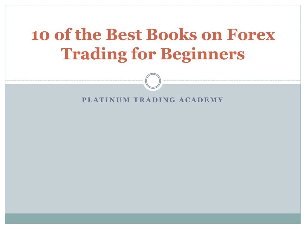 Ppt Forex Trading Books Online Trading Academy Uk Powerpoint - 