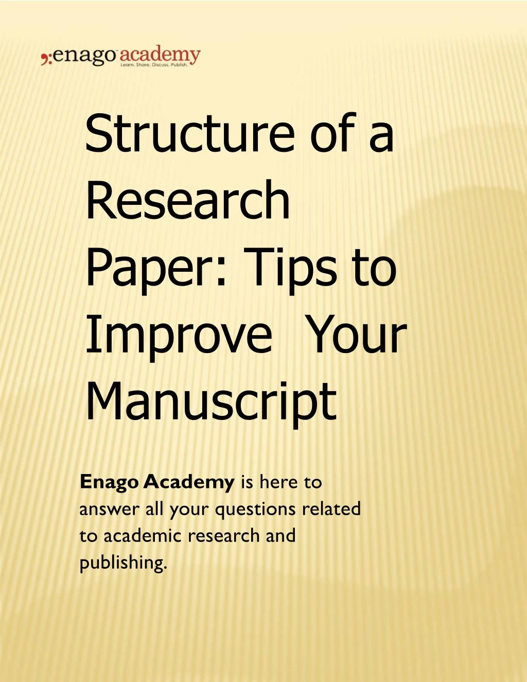 PPT Structure Of A Research Paper Tips To Improve Your Manuscript ppt-structure-of-a-research-paper-tips-to-improve-your-manuscript