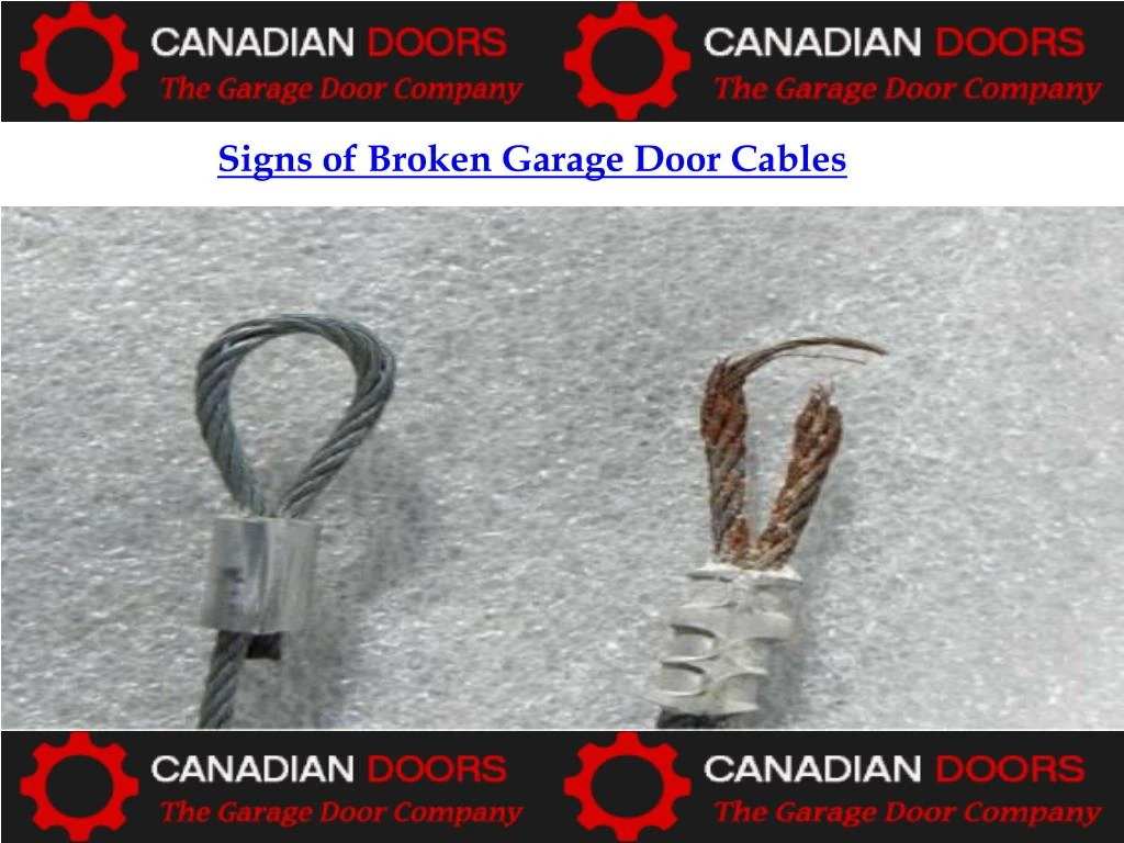 Câble de porte de garage cassé - Signs Of Broken Garage Door Cables N