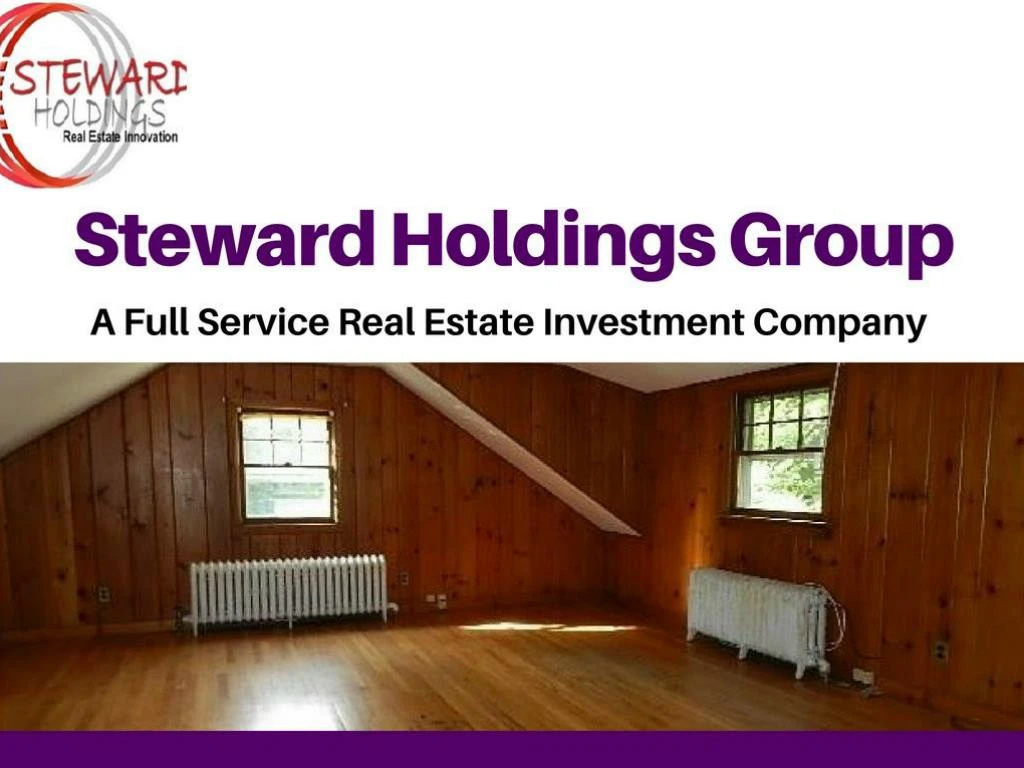 PPT About Steward Holdings Group Best Westchester Real Estate