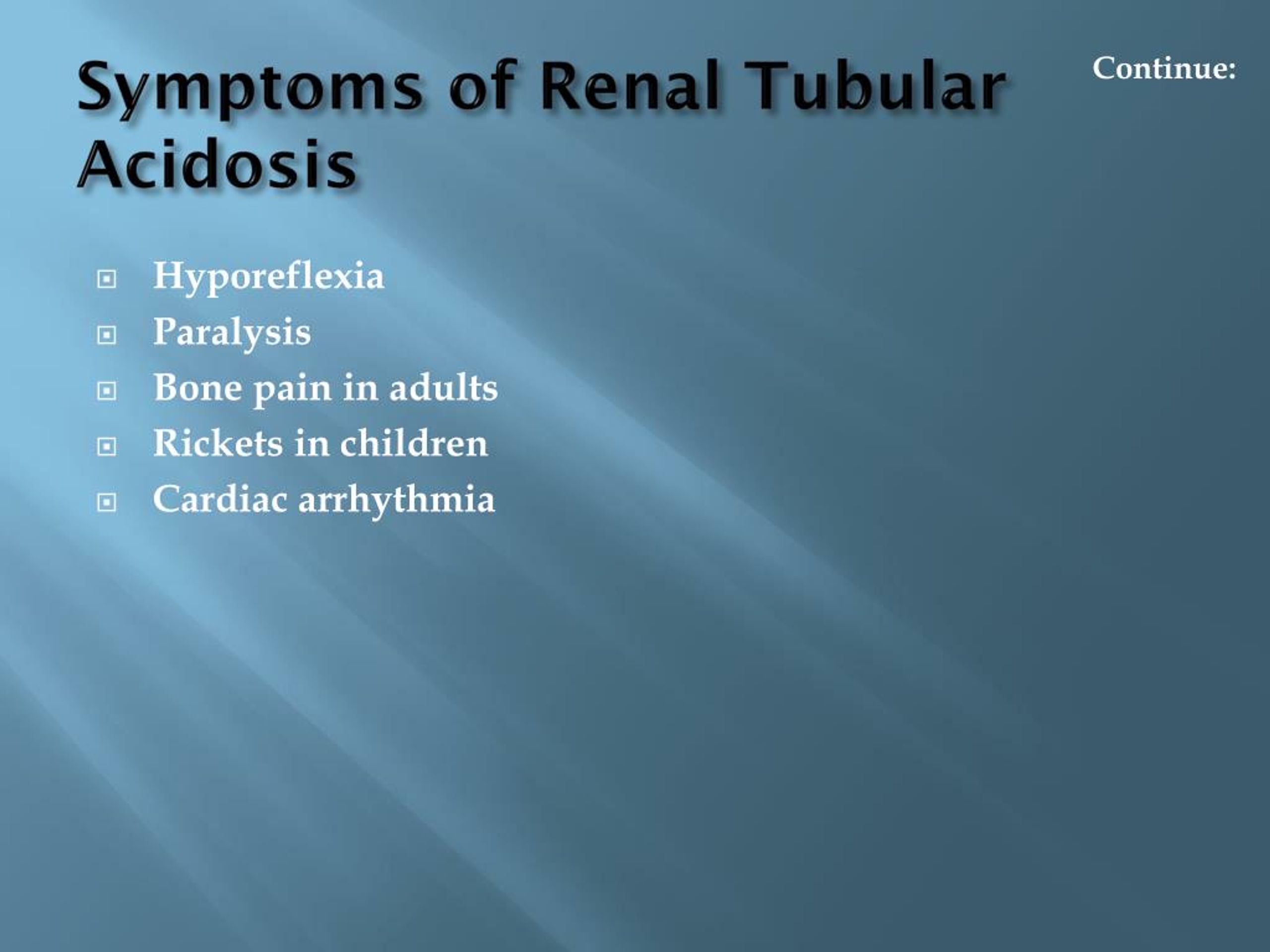 Ppt Renal Tubular Acidosis Causes Symptoms Daignosis Prevention And Treatment Powerpoint