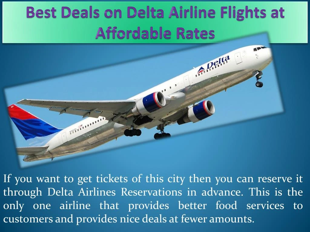 best deals on delta airline flights at affordable rates n.