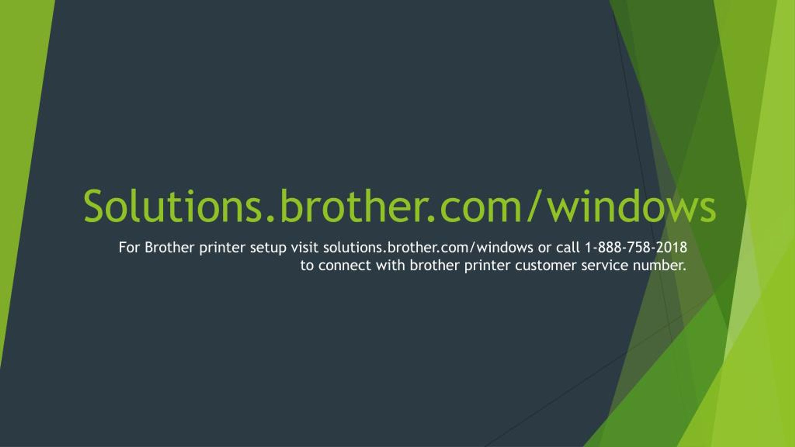 Ppt Windows Brother Printers Driver Solution