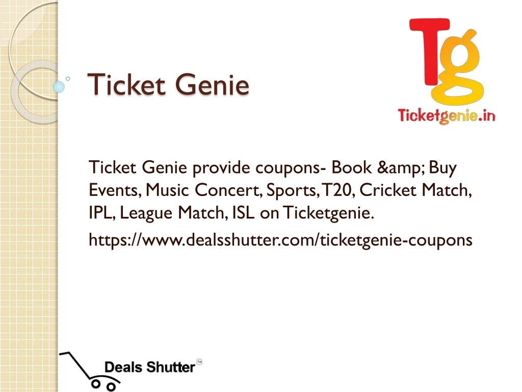 PPT Ticket Genie Offers PowerPoint Presentation Free Download ID 