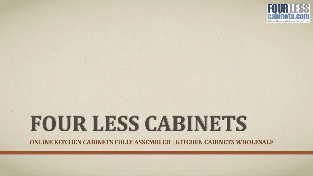 Ppt Buy White Kitchen Cabinets Fourlesscabinets Powerpoint