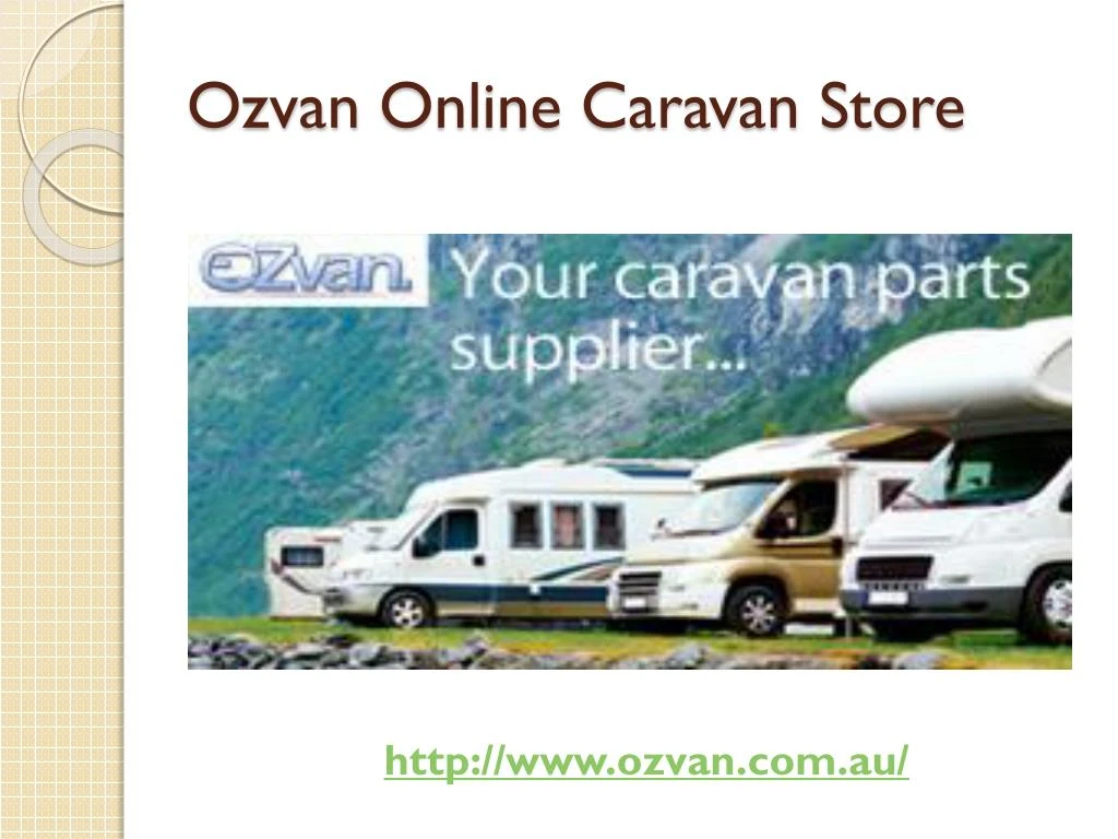 ozvan online caravan store n.