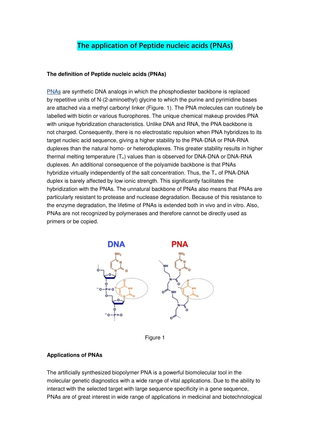 the application of peptide nucleic acids pnas n.