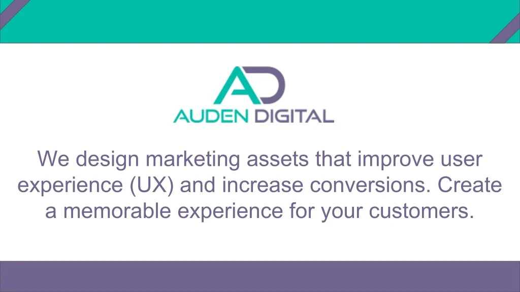 we design marketing assets that improve user n.