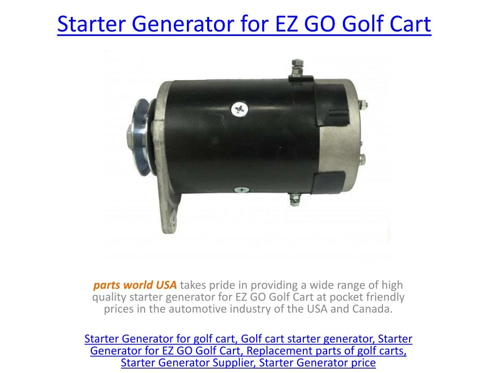 starter generator for ez go golf cart n.