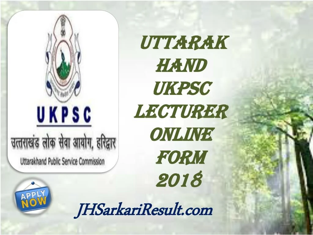 uttarakhand ukpsc lecturer online form 2018 n.