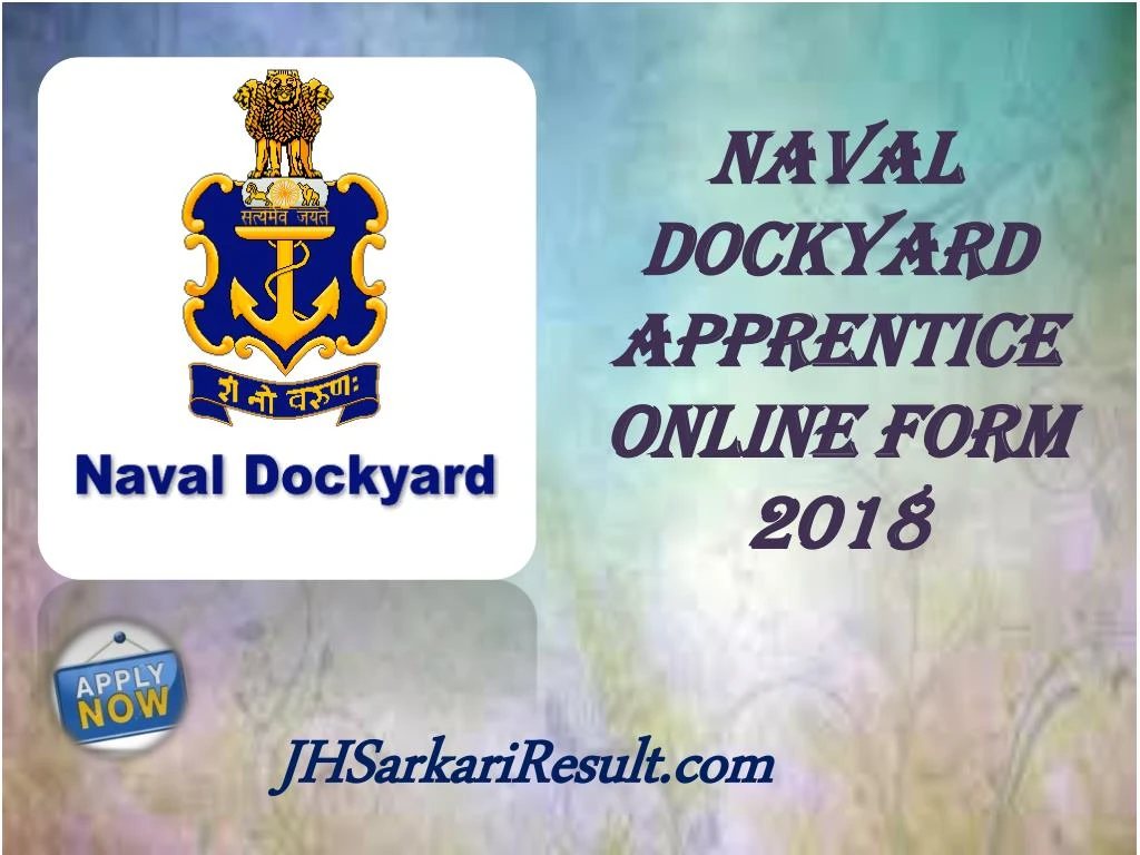 naval dockyard apprentice online form 2018 n.