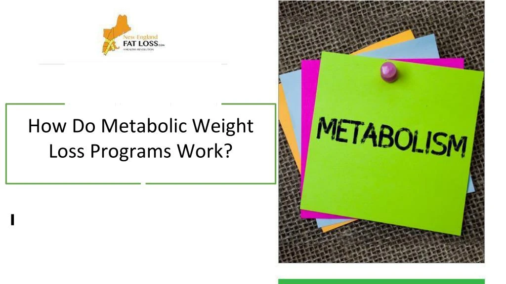 how do metabolic weight loss programs work n.