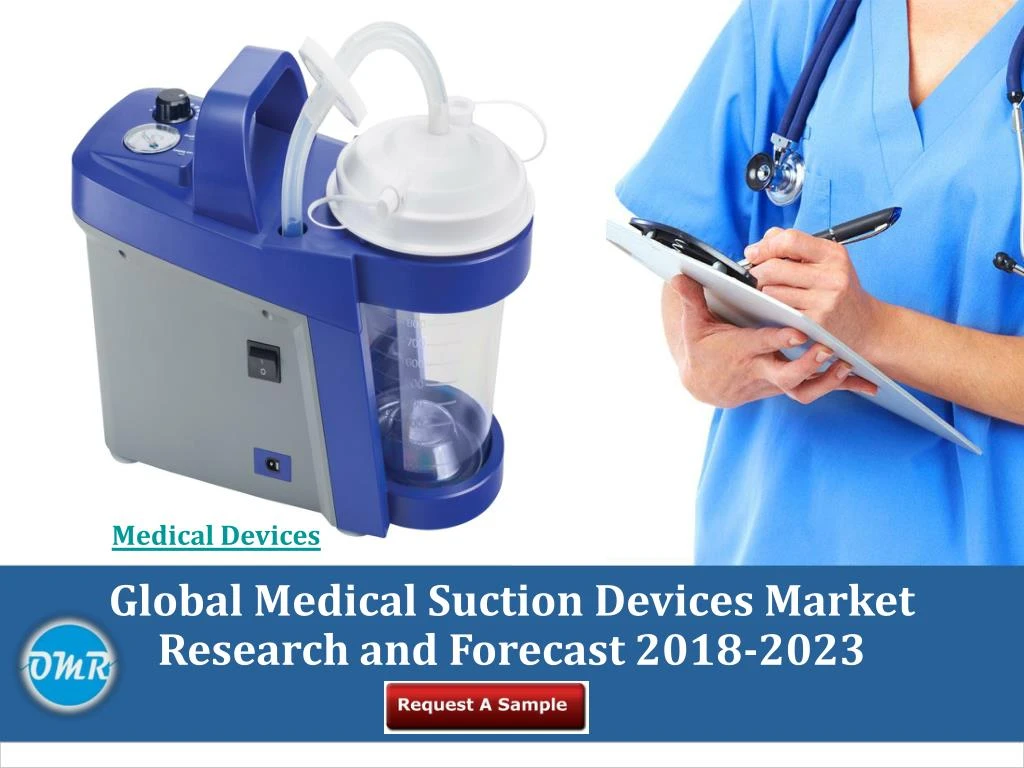 global medical suction devices market research and forecast 2018 2023 n.