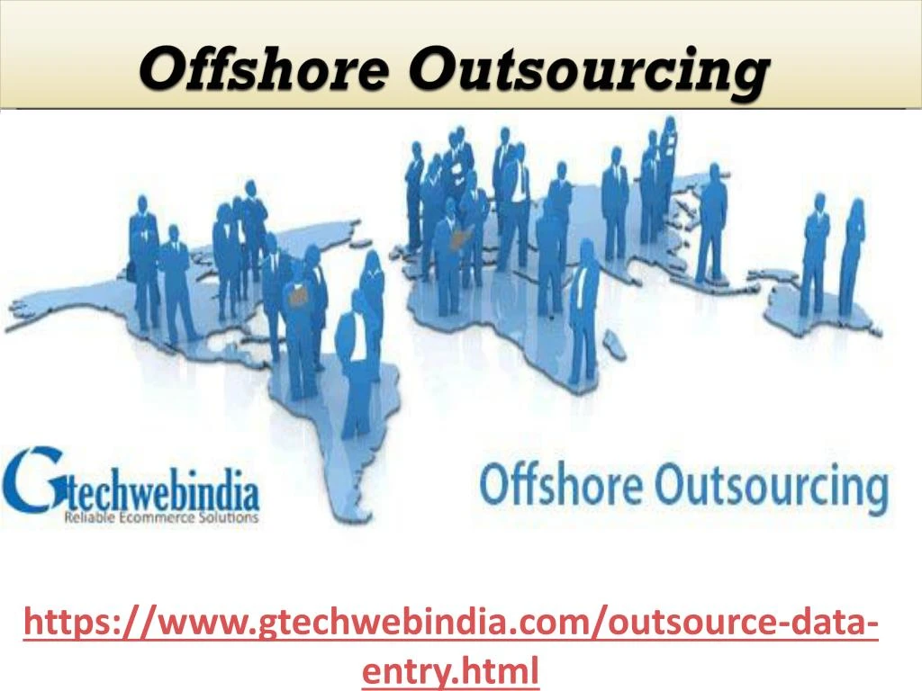 offshore outsourcing n.