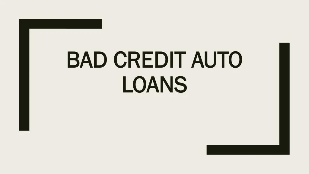 bad credit auto loans n.